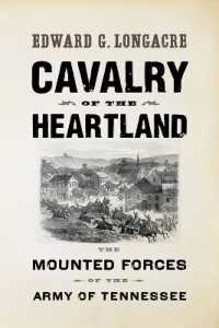 Cavalry of the Heartland : The Mounted Forces of the Army of Tennessee