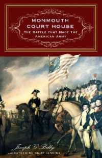 Monmouth Court House : The Battle That Made the American Army