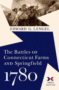 The Battles of Connecticut Farms and Springfield, 1780 (Small Battles)