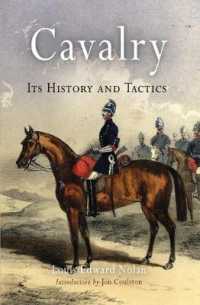 Cavalry : Its History and Tactics