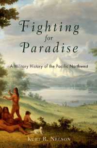 Fighting for Paradise : A Military History of the Pacific Northwest