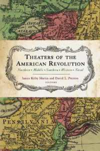 Theaters of the American Revolution : Northern, Middle, Southern, Western, Naval