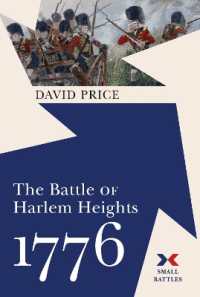 The Battle of Harlem Heights, 1776 (Small Battles)