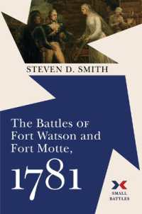 The Battles of Fort Watson and Fort Motte, 1781 (Small Battles)
