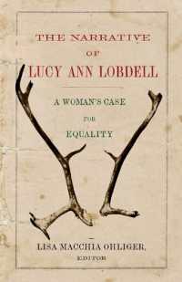The Narrative of Lucy Ann Lobdell : A Woman's Case for Equality
