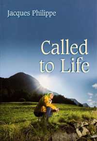 Called to Life