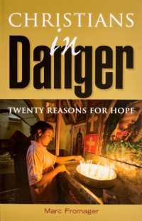 Christians in Danger : Twenty Reasons for Hope