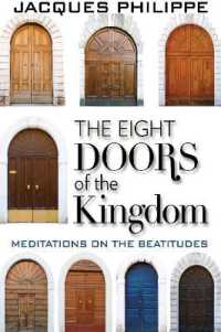The Eight Doors of the Kingdom : Meditations on the Beatitudes