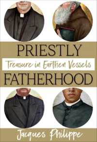 Priestly Fatherhood : Treasure in Earthen Vessels