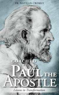 Coached by Paul the Apostle : Lessons in Transformation