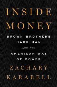 Inside Money : Brown Brothers Harriman and the American Way of Power -- Hardback