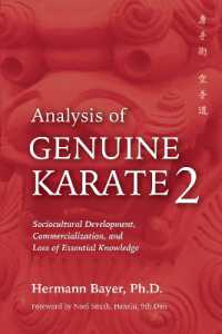 Analysis of Genuine Karate 2 : Sociocultural Development, Commercialization, and Loss of Essential Knowledge (Martial Science)