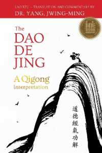 The Dao De Jing : A Qigong Interpretation