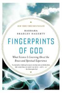 Fingerprints of God: What Science Is Learning about the Brain and Spiritual Experience