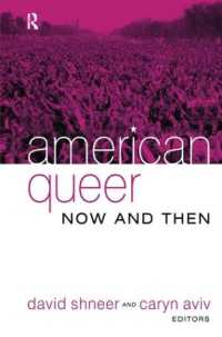 アメリカのクィア<br>American Queer, Now and Then