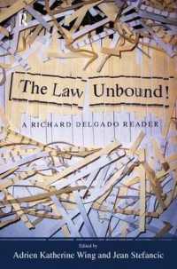 Law Unbound! : A Richard Delgado Reader
