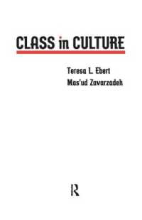 文化に見る階級<br>Class in Culture (Series in Critical Narrative)