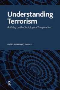 テロリズムを理解する<br>Understanding Terrorism : Building on the Sociological Imagination