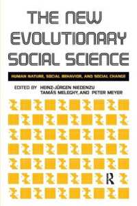 新進化論的社会科学<br>New Evolutionary Social Science : Human Nature, Social Behavior, and Social Change
