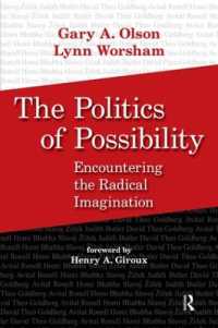 可能性の政治学：５人の思想家へのインタビュー；バトラー、ゴールドバーグ、ロネル、バーバ、ジジェク<br>Politics of Possibility : Encountering the Radical Imagination