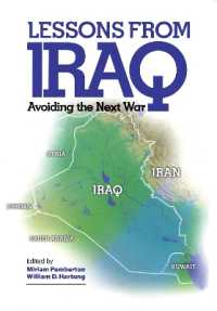 イラクの教訓：次の戦争を回避する<br>Lessons from Iraq : Avoiding the Next War