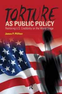 Torture as Public Policy : Restoring U.S. Credibility on the World Stage