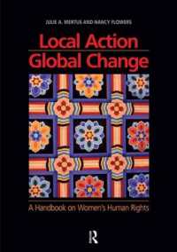 ローカル・アクション／グローバル変動：女性の人権ハンドブック<br>Local Action/Global Change : A Handbook on Women's Human Rights