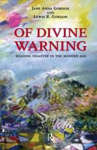Of Divine Warning : Disaster in a Modern Age