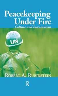 平和維持活動における文化の重要性<br>Peacekeeping under Fire : Culture and Intervention