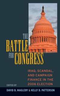 2006年アメリカ中間選挙：イラク、スキャンダルと選挙資金<br>Battle for Congress : Iraq, Scandal, and Campaign Finance in the 2006 Election
