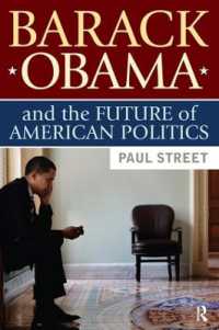 バラク・オバマとアメリカ政治の未来<br>Barack Obama and the Future of American Politics
