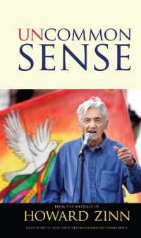 Uncommon Sense : From the Writings of Howard Zinn (Series in Critical Narrative)