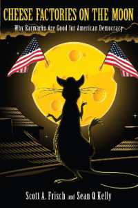 Cheese Factories on the Moon : Why Earmarks are Good for American Democracy