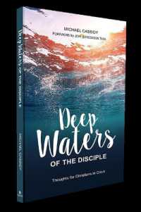 Deep Waters of the Disciple : Thoughts for Christians in Crisis