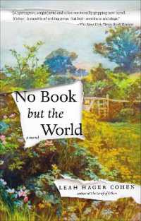 No Book but the World : A Novel