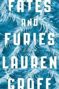 Fates and Furies : A Novel