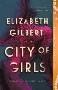 City of Girls : A Novel