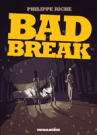 Bad Break (Bad Break)