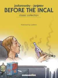 Before the Incal : Classic Collection (Before the Incal)