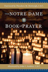 The Notre Dame Book of Prayer