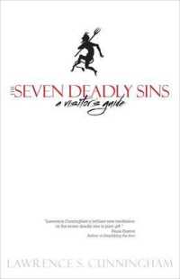 The Seven Deadly Sins : A Visitor's Guide