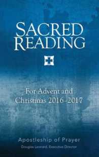 Sacred Reading for Advent and Christmas 20162017 (Sacred Reading)