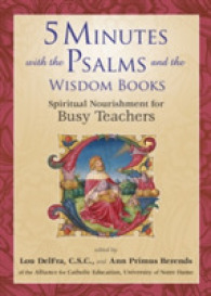 5 Minutes with the Psalms and the Wisdom Books : Spiritual Nourishment for Busy Teachers (5 Minutes for Busy Teachers)