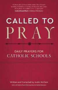 Called to Pray : Daily Prayers for Catholic Schools