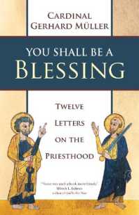 You Shall Be a Blessing : Twelve Letters on the Priesthood