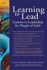 Learning to Lead : Lessons in Leadership for People of Faith