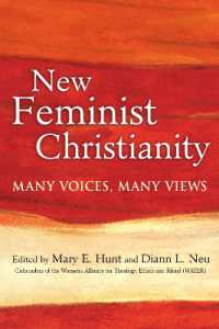 New Feminist Christianity : Many Voices, Many Views