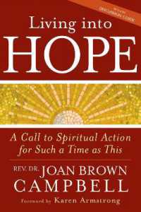 Living into Hope : A Call to Spiritual Action for Such a Time as This