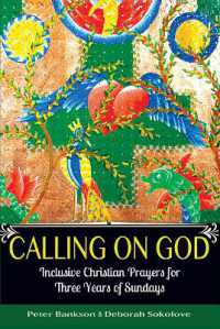 Calling on God : Inclusive Christian Prayers for Three Years of Sundays