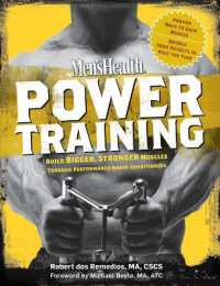 Men's Health Power Training : Build Bigger, Stronger Muscles through Performance-Based Conditioning (Men's Health)